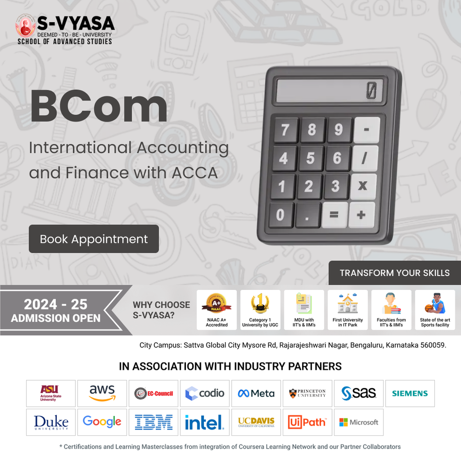 BCom International Accounting & Finance with ACCA at S-VYASA University (Deemed-to-be-University), Bengaluru/Bangalore